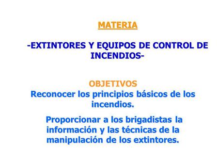 -EXTINTORES Y EQUIPOS DE CONTROL DE INCENDIOS-