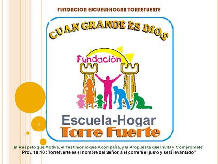 FUNDACION ESCUELA-HOGAR TORREFUERTE