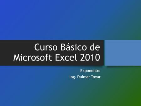 Curso Básico de Microsoft Excel 2010