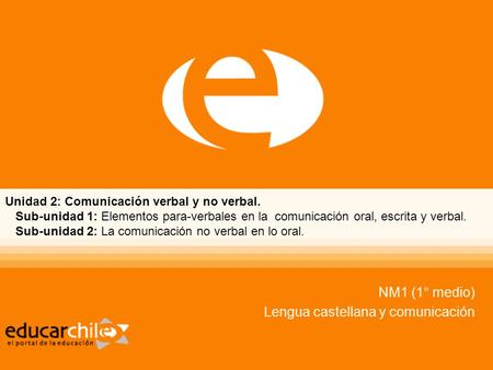 NM1 (1° medio) Lengua castellana y comunicación