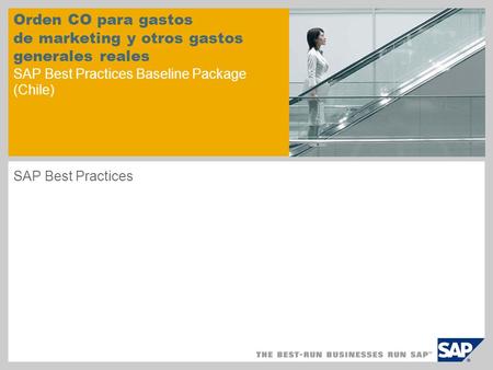 Orden CO para gastos de marketing y otros gastos generales reales SAP Best Practices Baseline Package (Chile) SAP Best Practices.