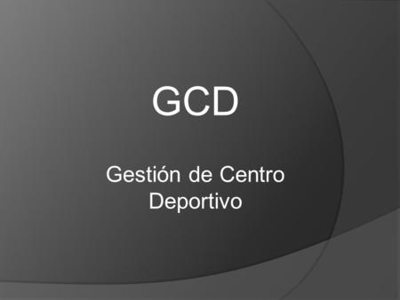 Gestión de Centro Deportivo