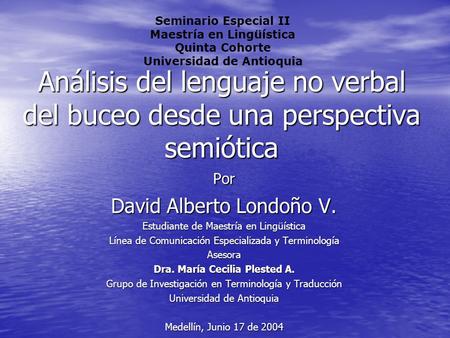Seminario Especial II Maestría en Lingüística Quinta Cohorte