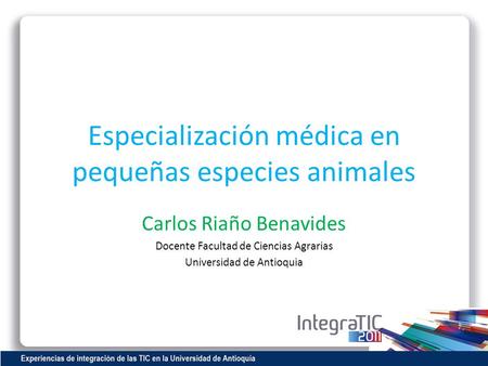 Especialización médica en pequeñas especies animales