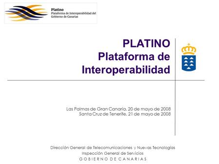 PLATINO Plataforma de Interoperabilidad