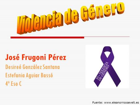 José Frugoni Pérez Violencia de Género Desireé González Santana