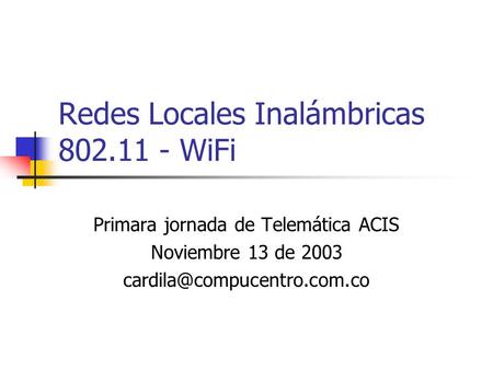 Redes Locales Inalámbricas WiFi
