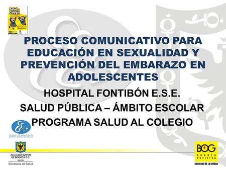 SALUD PÚBLICA – ÁMBITO ESCOLAR PROGRAMA SALUD AL COLEGIO