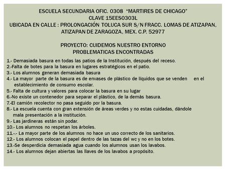 ESCUELA SECUNDARIA OFIC “MARTIRES DE CHICAGO” CLAVE 15EES0303L