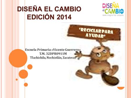 “RECICLAR PARA AYUDAR”