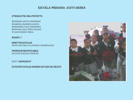 ESCUELA PRIMARIA JUSTO SIERRA