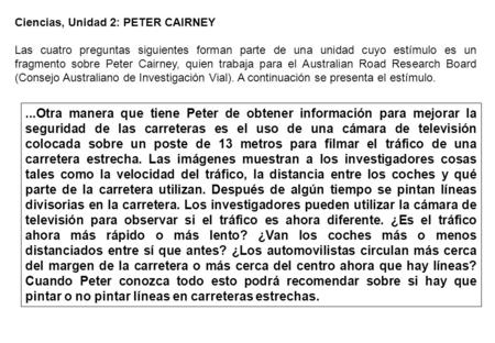 Ciencias, Unidad 2: PETER CAIRNEY