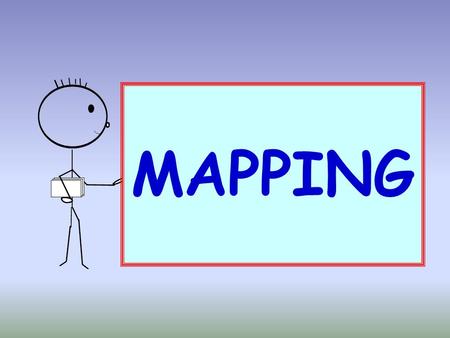 MAPPING.