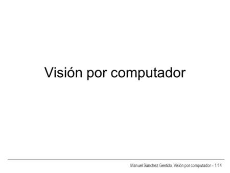 Visión por computador.