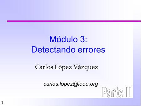 Módulo 3: Detectando errores