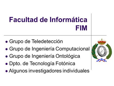 Facultad de Informática FIM