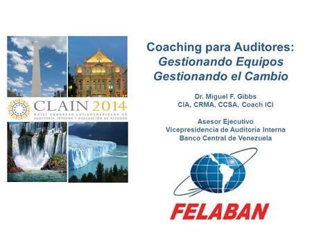 Coaching para Auditores: Gestionando Equipos Gestionando el Cambio