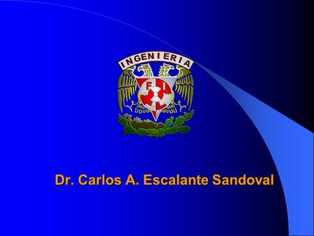 Dr. Carlos A. Escalante Sandoval