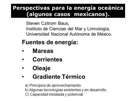 Perspectivas para la energía oceánica (algunos casos mexicanos).