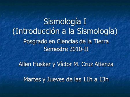 Sismología I (Introducción a la Sismología)