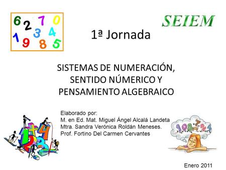 SISTEMAS DE NUMERACIÓN, SENTIDO NÚMERICO Y PENSAMIENTO ALGEBRAICO