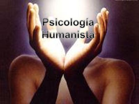 Psicología Humanista.
