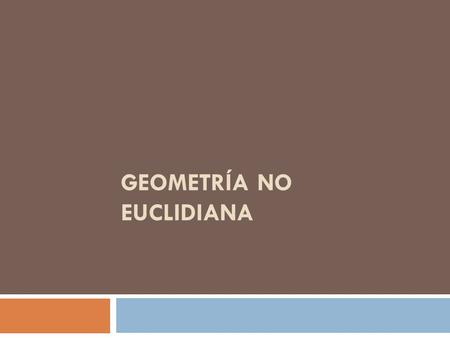 Geometría no euclidiana
