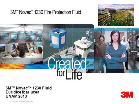 3M™ Novec™ 1230 Fluid Eurídice Ibarlucea UNAM 2013