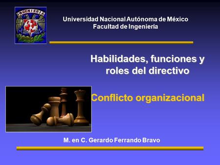 Habilidades, funciones y roles del directivo Conflicto organizacional