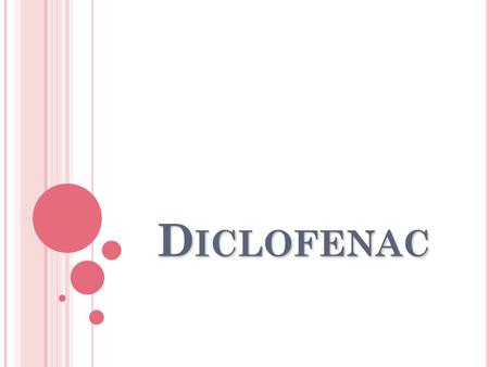 Diclofenac.