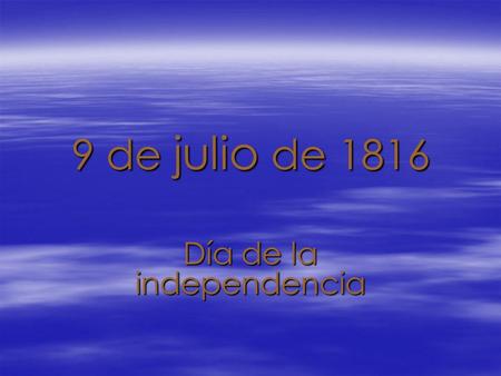 Día de la independencia