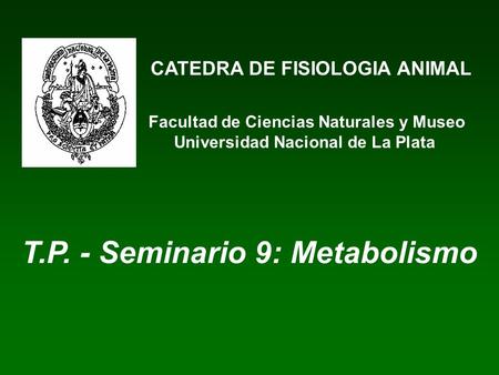 T.P. - Seminario 9: Metabolismo