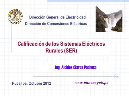 Calificación de los Sistemas Eléctricos Rurales (SER)