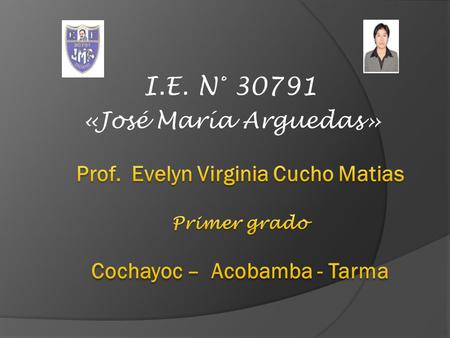 I.E. N° «José María Arguedas»