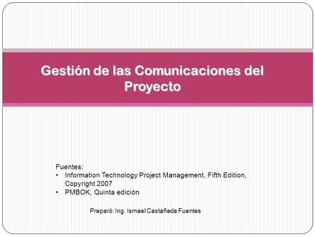 Gestión de las Comunicaciones del Proyecto