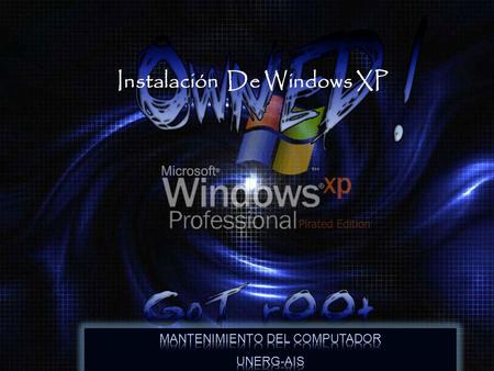 Instalación De Windows XP