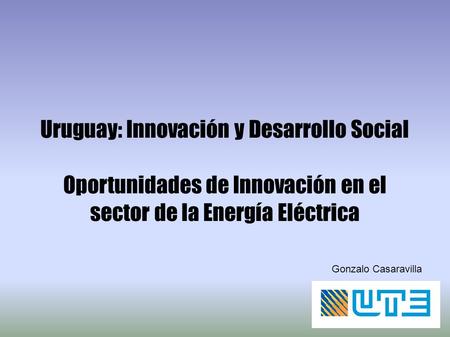 Uruguay: Innovación y Desarrollo Social
