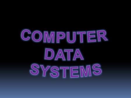 COMPUTER DATA SYSTEMS.