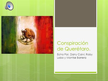 Conspiración de Querétaro.