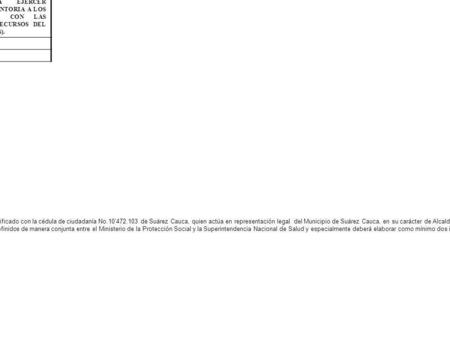 REPUBLICA DE COLOMBIA DEPARTAMENTO DEL CAUCA MUNICIPIO DE SUAREZ. CONSECUTIVO No. CONTRATO DE PRESTACIÓN DE SERVICIOS No. CPS-18/04-DACP-07 CONTRTANTE.