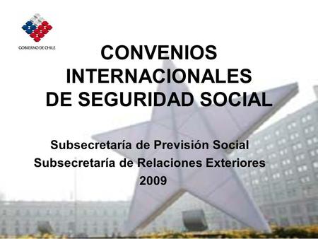 CONVENIOS INTERNACIONALES DE SEGURIDAD SOCIAL