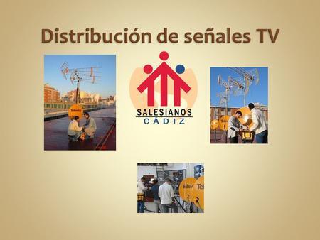 Distribución de señales TV