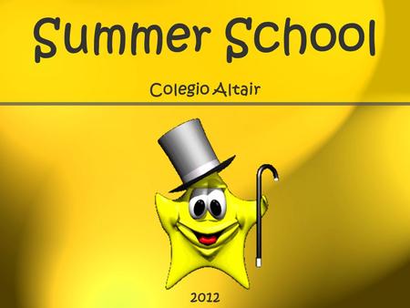 Summer School Colegio Altair 2012.