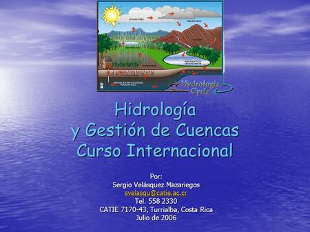 Hidrología y Gestión de Cuencas Curso Internacional