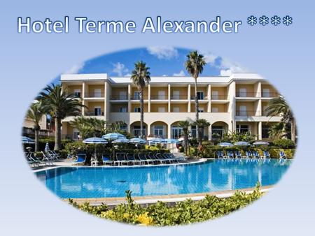 El Hotel Alexander se encuentra en la isla de Ischia, frente al mar y está rodeado de un parque privado. El Hotel cuenta con: hall, amplio salón, comedor,
