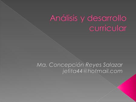 Análisis y desarrollo curricular