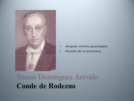 Tomás Domínguez Arévalo Conde de Rodezno