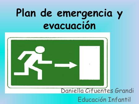 Plan de emergencia y evacuación