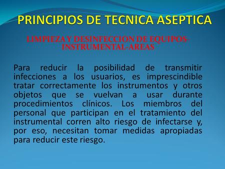 PRINCIPIOS DE TECNICA ASEPTICA