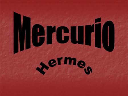 Mercurio Hermes.